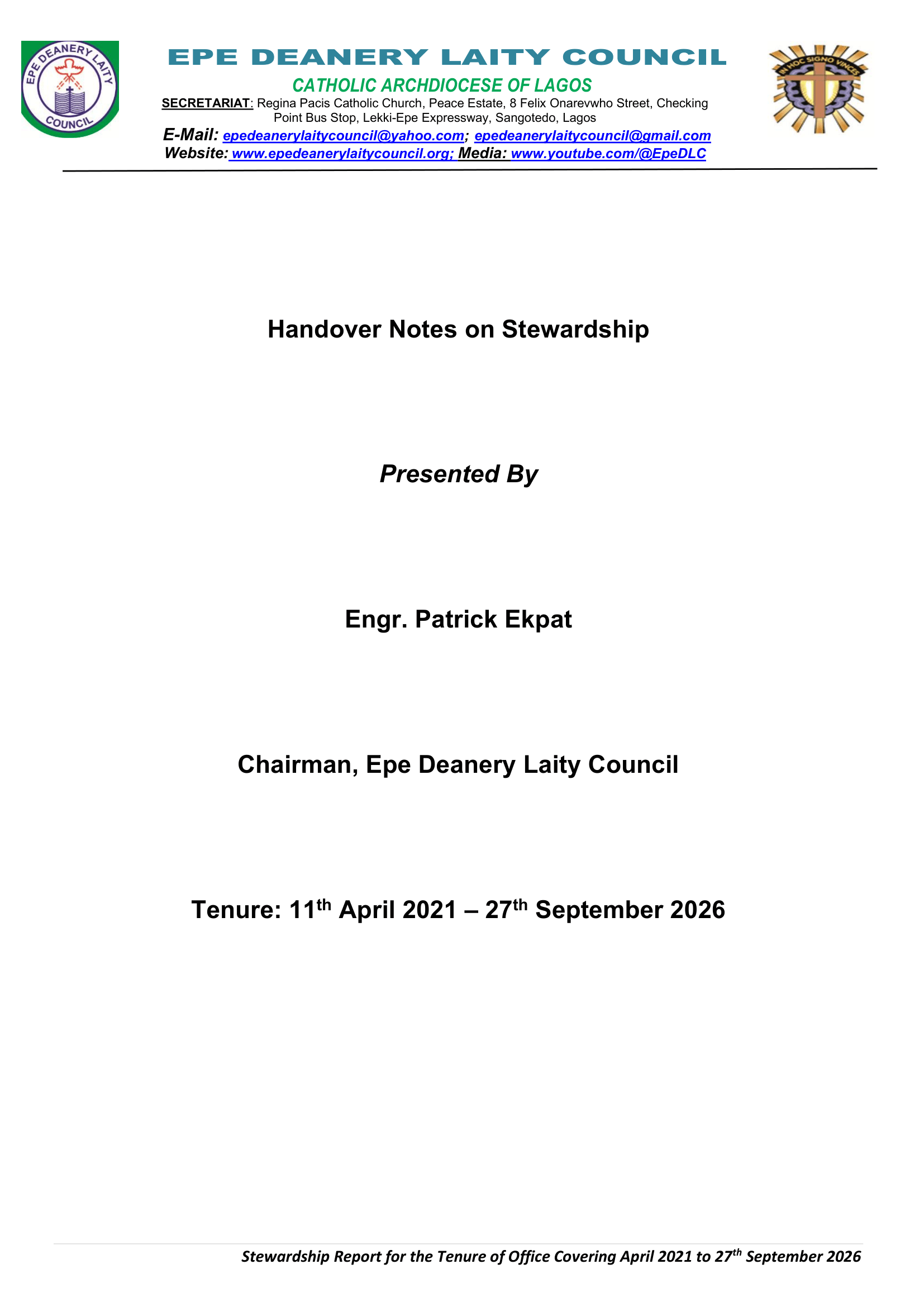 A Stewardship Report of Engr. Patrick Ekpat DLC Chairman Team of Executives -3 (1)-01