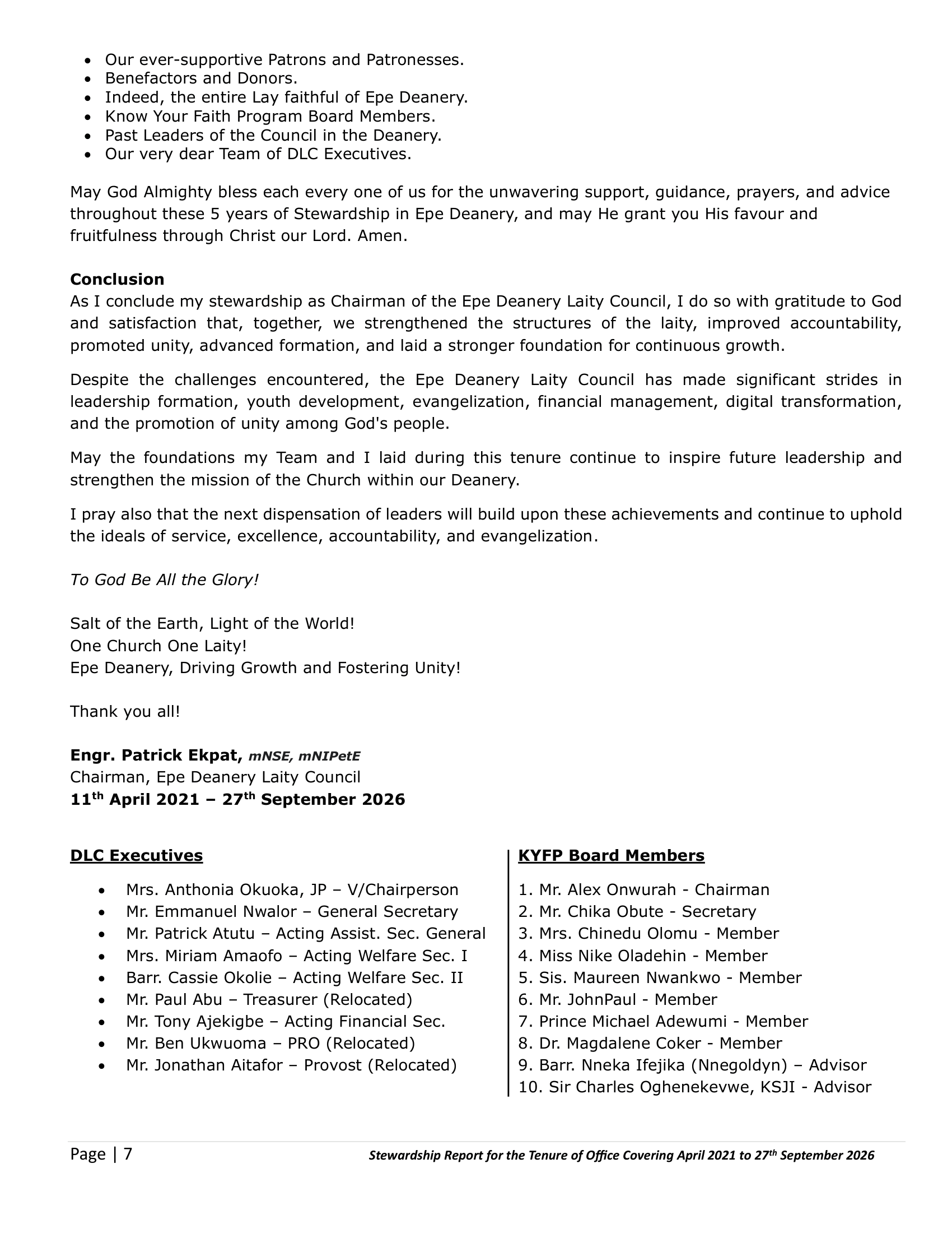 A Stewardship Report of Engr. Patrick Ekpat DLC Chairman Team of Executives -3 (1)-08